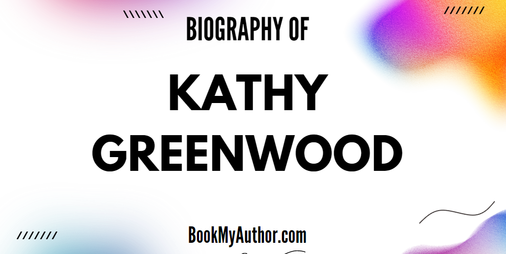 Kathy Greenwood Biography, Age, Height, Family & More