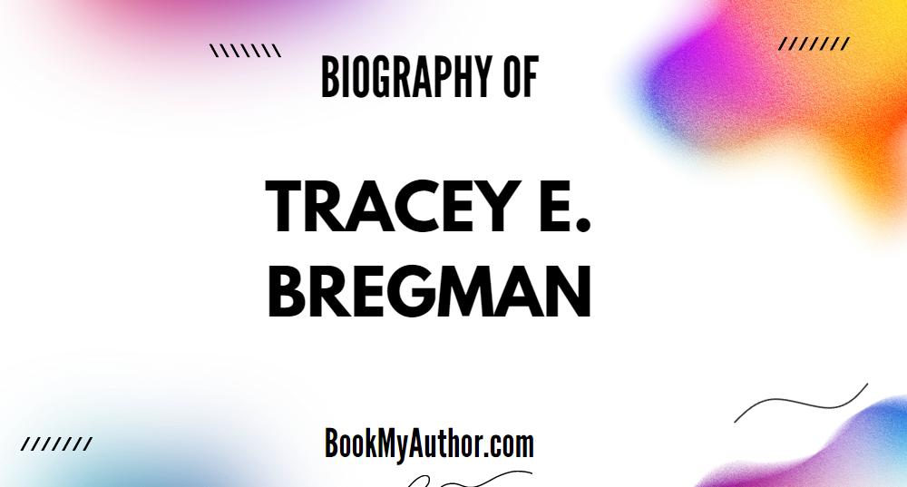 Tracey E. Bregman Biography, Age, Height & Family