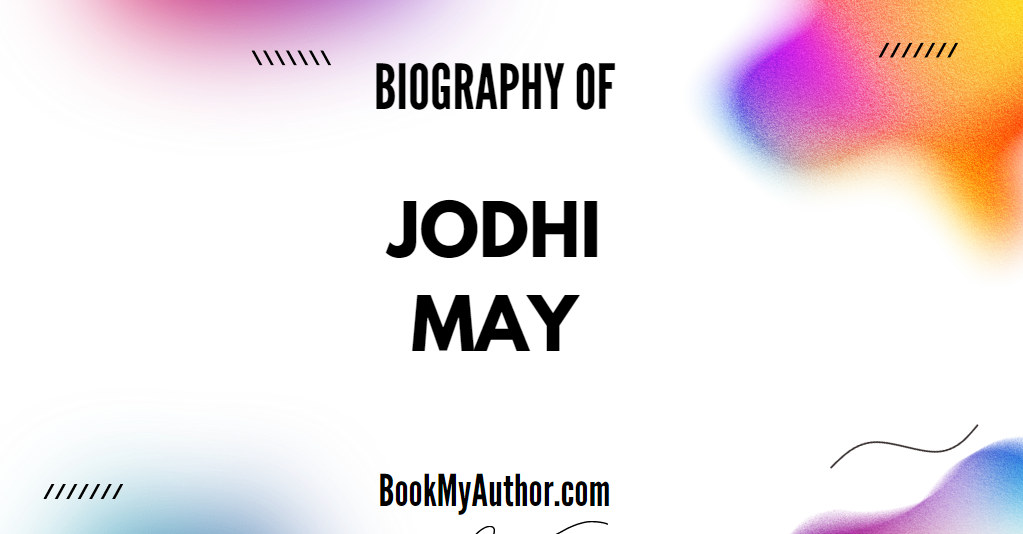 Jodhi May Biography, Age, Height, Family & Net Worth