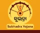 Subhadra Yojana